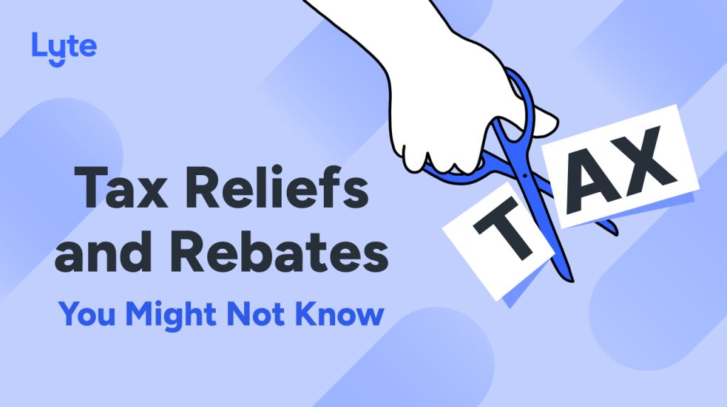 tax reliefs and rebates you might not know